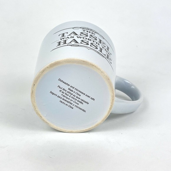 Graduation THE TASSEL WAS WORTH THE HASSLE 18 fl. oz. Mug Cup For Graduate - Picture 5 of 6